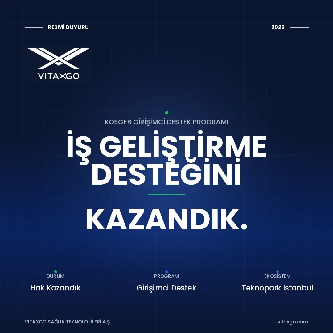 Devlet Onayladı: VitaxGo, Geleceğin Sağlık Teknolojisi